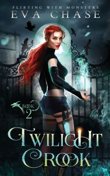 Cover for Eva Chase · Twilight Crook (Paperback Book) (2020)