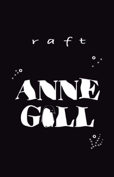 Cover for Anne Gill · Raft (Book) (2019)