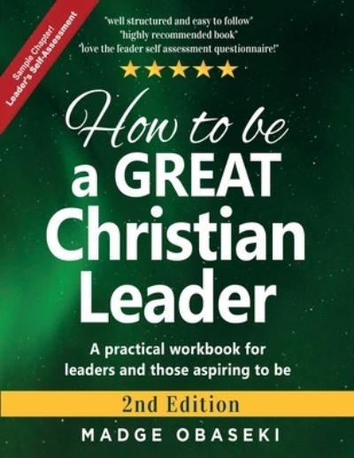 Cover for Obaseki Madge · How to be a GREAT Christian Leader (Pocketbok) (2019)