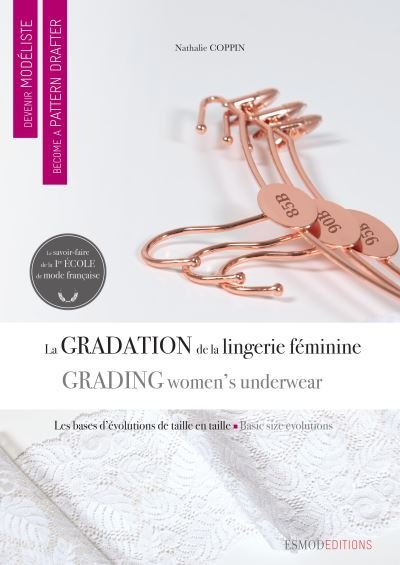 Nathalie Coppin · Grading Women's Underwear - Become A Pattern Drafter (Paperback Book) (2020)