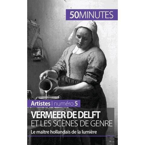Cover for 50 Minutes · Vermeer de Delft et les scenes de genre (Pocketbok) (2014)
