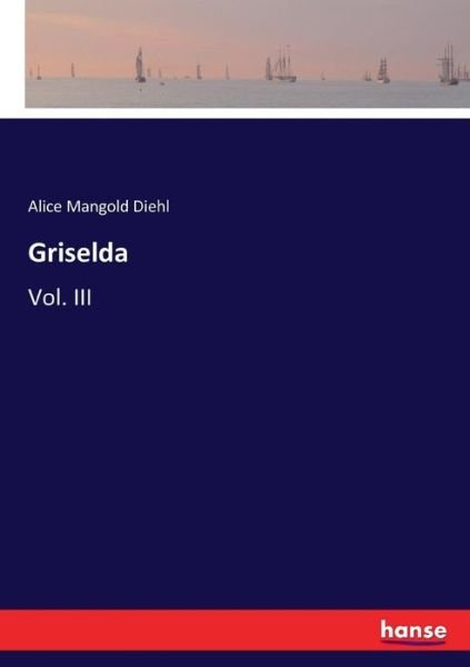 Cover for Diehl · Griselda (Bok) (2017)