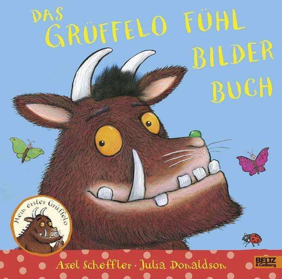 Cover for Scheffler · Das Grüffelo Fühlbilderbuch (Book)