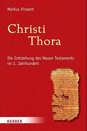 Cover for Markus Vinzent · Christi Thora (Hardcover Book) (2022)