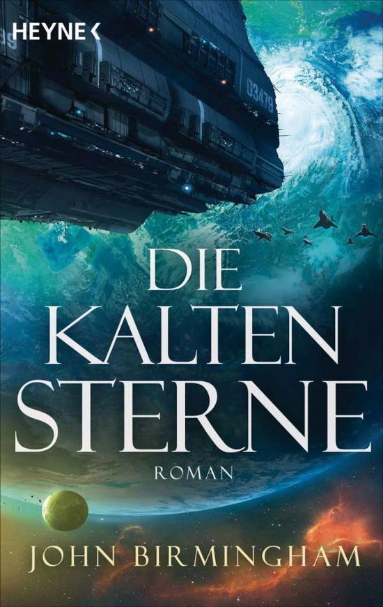 Cover for John Birmingham · Heyne.32077 Birmingham:Die kalten Stern (Book)