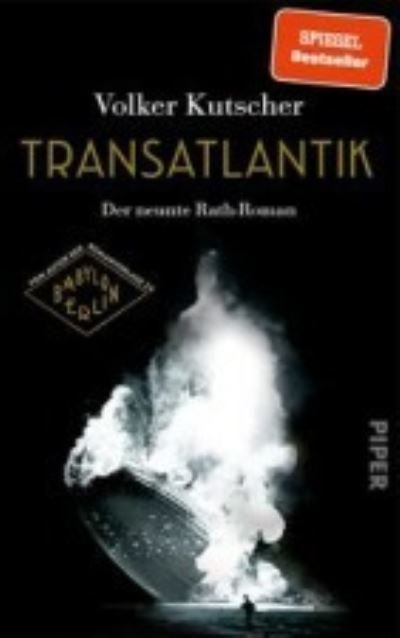 Transatlantik - Volker Kutscher - Livros - Piper - 9783492071772 - 27 de outubro de 2022