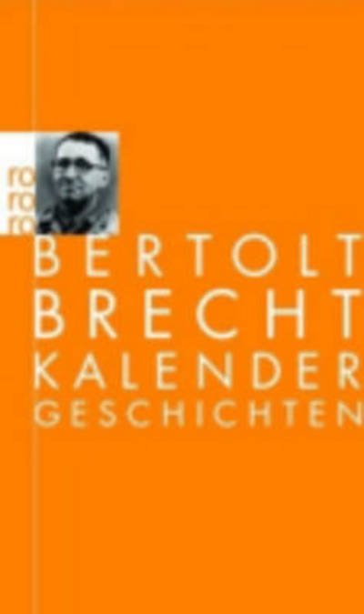 Cover for Bertolt Brecht · Roro Tb.10077 Brecht.kalendergeschicht. (Bok)