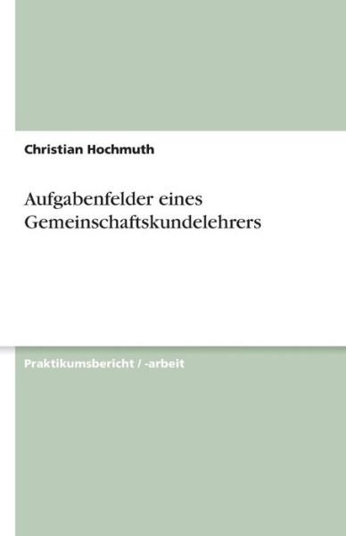 Cover for Hochmuth · Aufgabenfelder eines Gemeinsch (Bog)