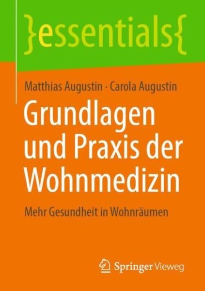 Cover for Augustin · Grundlagen und Praxis der Wohnmedizin (Book) (2021)