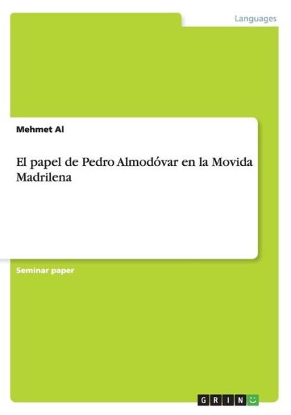 Cover for Al · El papel de Pedro Almodo_var en la M (Bok)