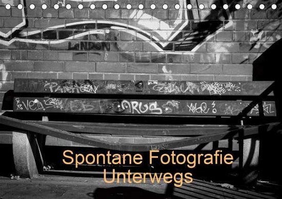 Cover for Mp · Spontane Fotografie Unterwegs (Tisch (Book)