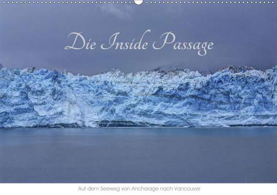 Cover for Knapp · Die Inside Passage - Auf dem Seew (Book)