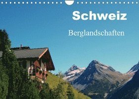 Cover for Peter Schneider · Schweiz - Berglandschaften (Wandkalender 2022 DIN A4 quer) (Calendar) (2021)