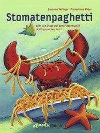 Cover for Vettiger · Stomatenpaghetti oder wie Osca (Bog)