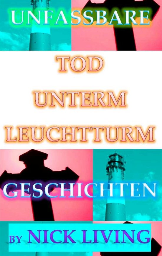 Cover for Living · Tod unterm Leuchtturm (Book)