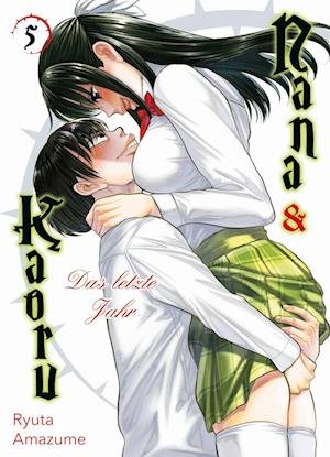 Cover for Ryuta Amazume · Nana &amp; Kaoru: Das Letzte Jahr 05 (Bok)
