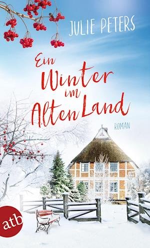 Cover for Julie Peters · Ein Winter im Alten Land (Book) (2022)