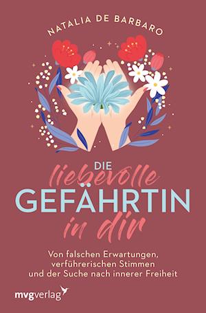 Cover for Natalia de Barbaro · Die liebevolle Gefährtin in dir (Book) (2024)