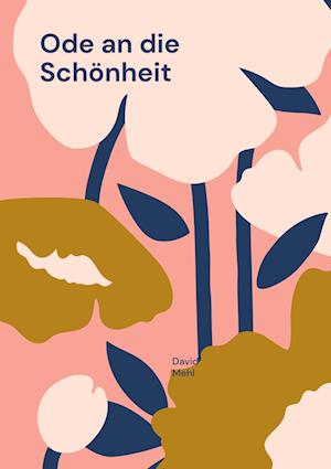 Cover for David Mehl · Ode an die Schönheit (Book) (2022)