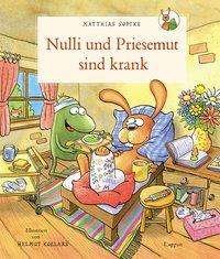 Cover for Sodtke · Nulli und Priesemut sind krank (Book)