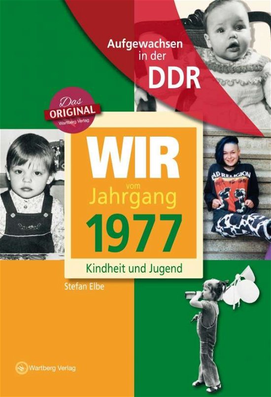 Cover for Elbe · Aufgewachsen in der DDR - 1977 (Bok)