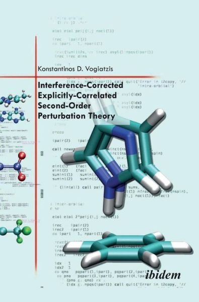 Cover for Konstantinos D. Vogiatzis · Interference-Corrected Explicitly-Correlated Second-Order Perturbation Theory (Hardcover Book) (2013)