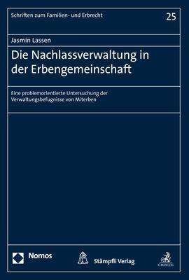 Cover for Lassen · Die Nachlassverwaltung in der Er (Bok) (2020)
