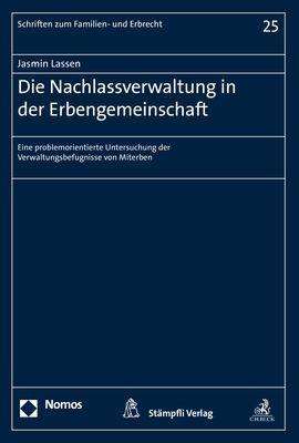 Cover for Lassen · Die Nachlassverwaltung in der Er (Book) (2020)