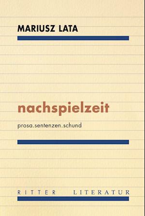 Cover for Mariusz Lata · Nachspielzeit (Book) (2024)