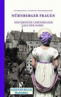 Cover for Bast · Nürnberger Frauen (Buch)