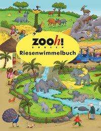 Cover for Görtler · Zooh! Zürich Riesenwimmelbuch (Book)