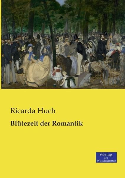 Cover for Ricarda Huch · Blutezeit der Romantik (Paperback Book) (2019)