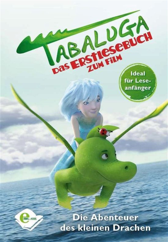 Cover for Tabaluga · Das Erstlesebuch Zum Film (Bog) (2018)