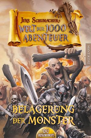 Cover for Jens Schumacher · Die Welt der 1000 Abenteuer - Die Belagerung der Monster: Ein Fantasy-Spielbuch (Book) (2023)