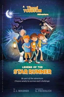 Cover for J I Wagner · Legend of the Star Runner (Paperback Book) (2018)