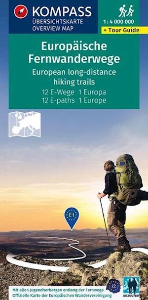 Cover for Mair-Dumont / Kompass · Kompass Wanderkarte: Fernwanderwege Europa  - European Long-distance hiking trails, Kompass Overview Maps + Tour Guide (Innbunden bok) (2023)