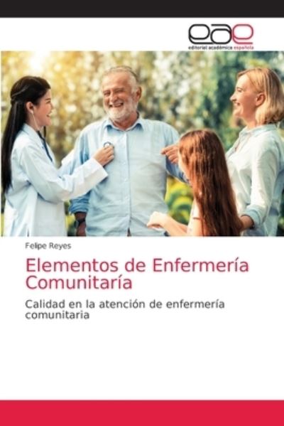 Cover for Reyes · Elementos de Enfermería Comunitar (N/A) (2020)