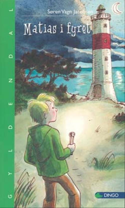 Cover for Søren Vagn Jacobsen · Dingo. Grøn* Primært for 1.-2. skoleår: Matias i fyret (Poketbok) [1:a utgåva] (2007)