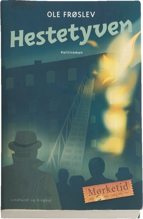 Cover for Ole Frøslev · Hestetyven (Sewn Spine Book) [1. Painos] (2007)