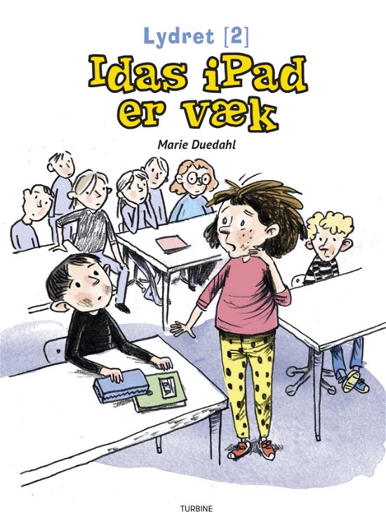 Cover for Marie Duedahl · Lydret 3: Idas iPad er væk (Hardcover Book) [1st edition] (2018)