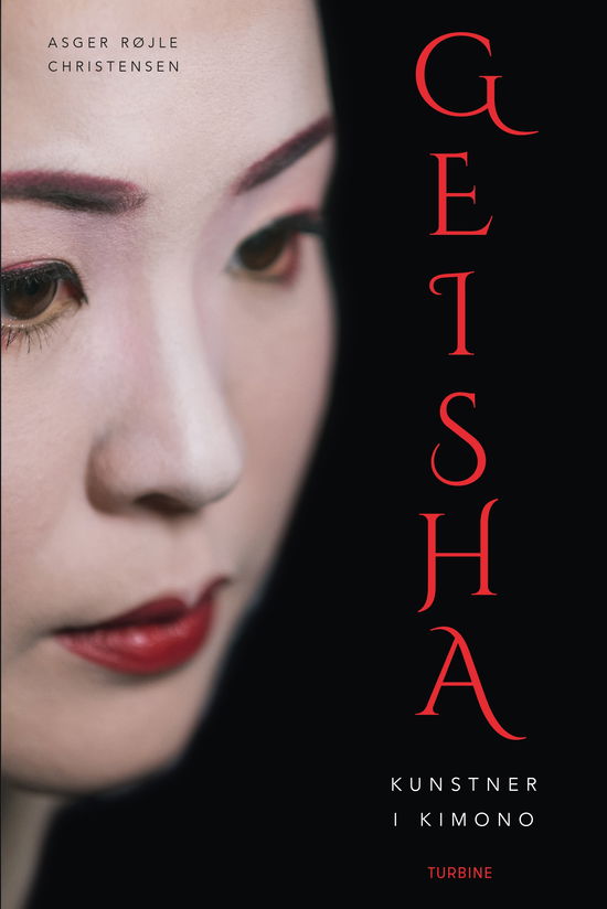 Cover for Asger Røjle Christensen · Geisha (Sewn Spine Book) [1st edition] (2025)