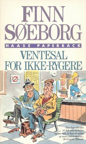 Cover for Finn Søeborg · Haase paperback: Ventesal for ikke-rygere (Paperback Bog) [3. udgave] (1991)