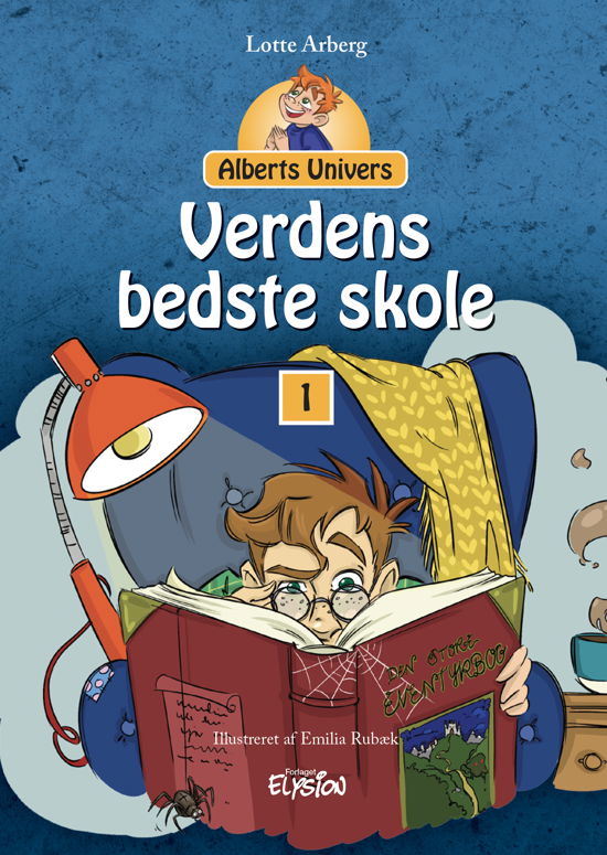 Cover for Lotte Arberg · Alberts Univers: Verdens bedste skole (Hardcover Book) [1. Painos] (2020)