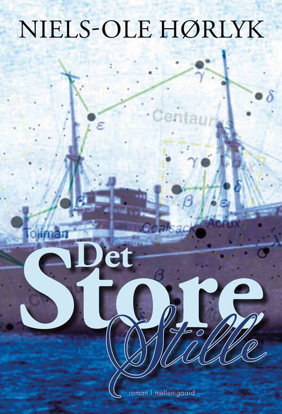 Cover for Niels-Ole Hørlyk · Det store stille (Sewn Spine Book) [1st edition] (2021)