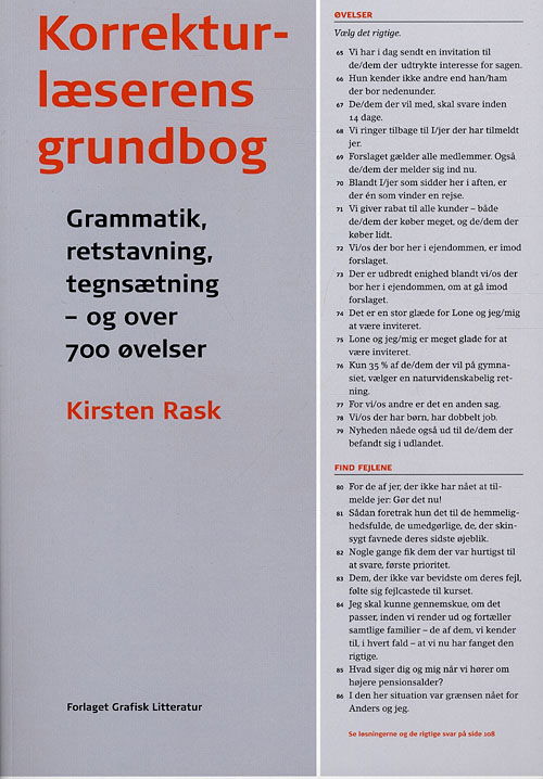 Korrekturlæserens grundbog - Kirsten Rask - Kirjat - Grafisk Litteratur - 9788791171772 - perjantai 16. joulukuuta 2011