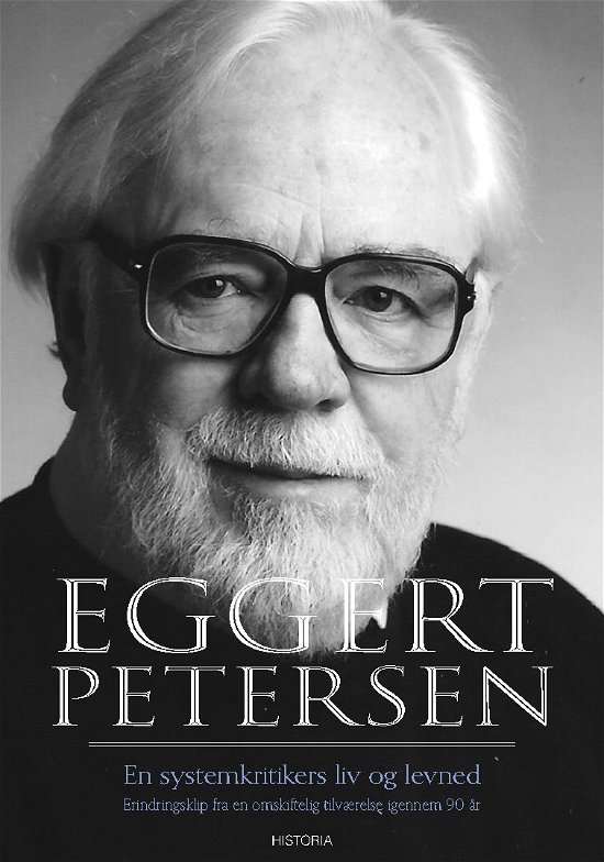 Cover for Eggert Petersen · En systemkritikers liv og levned (Sewn Spine Book) [1. Painos] (2017)