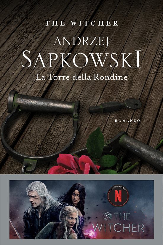 Cover for Andrzej Sapkowski · La Torre Della Rondine. The Witcher #06 (Book)