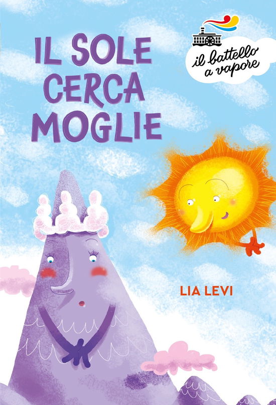 Cover for Lia Levi · Il Sole Cerca Moglie (Book)