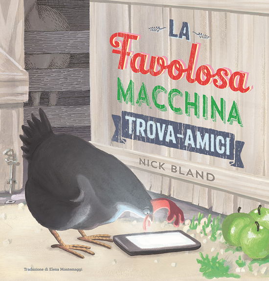 Cover for Nick Bland · La Favolosa Macchina Trova-Amici. Ediz. A Colori (Book)