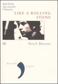 Cover for Greil Marcus · Like A Rolling Stone (Bok)
